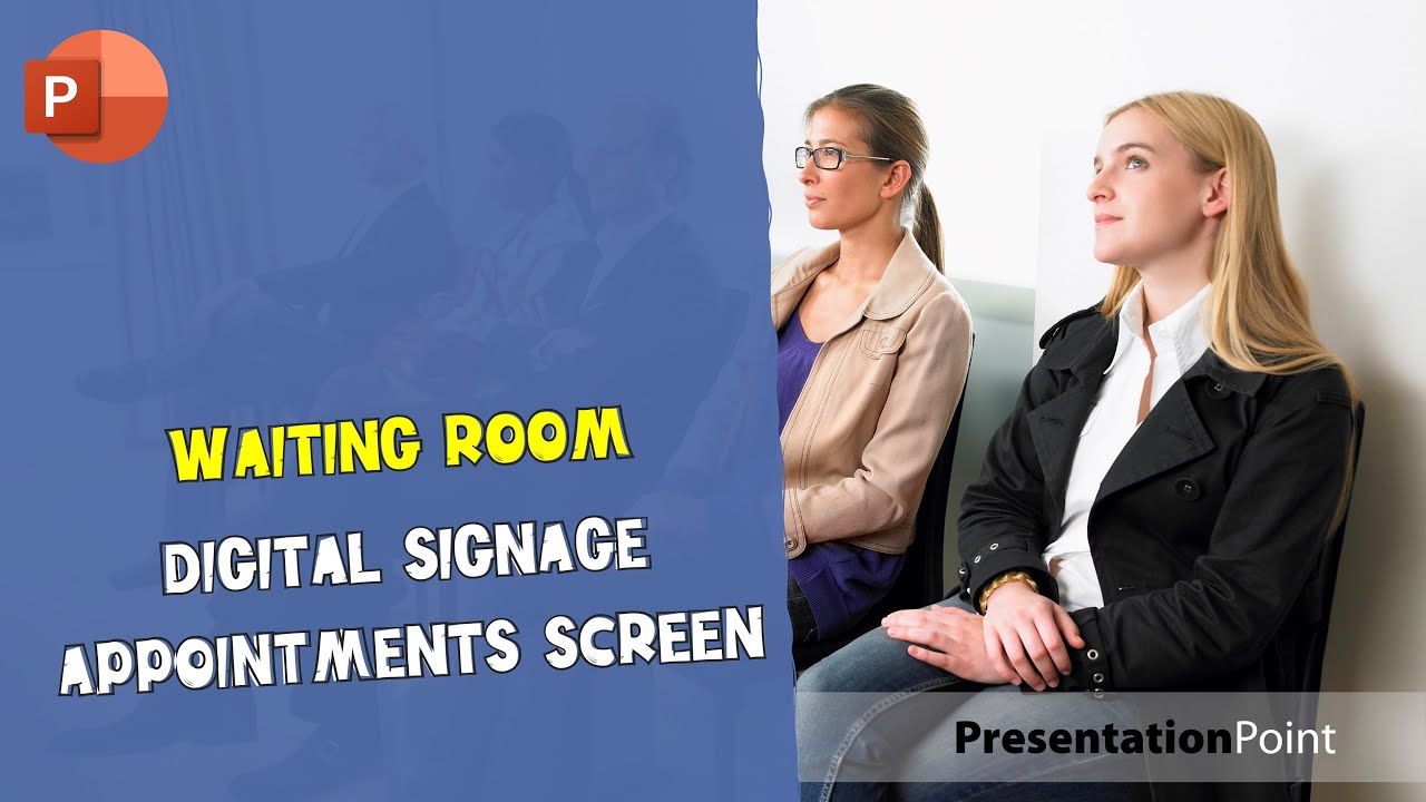 Waiting Room Digital Signage Appointments Screen | PresentationPoint
