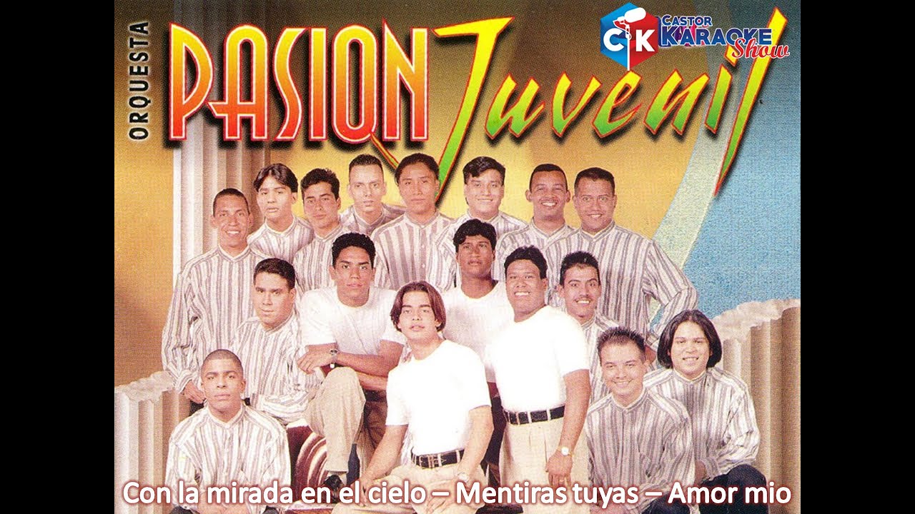 karaoke homenaje a la orquesta pasion juvenil by castor karaoke show