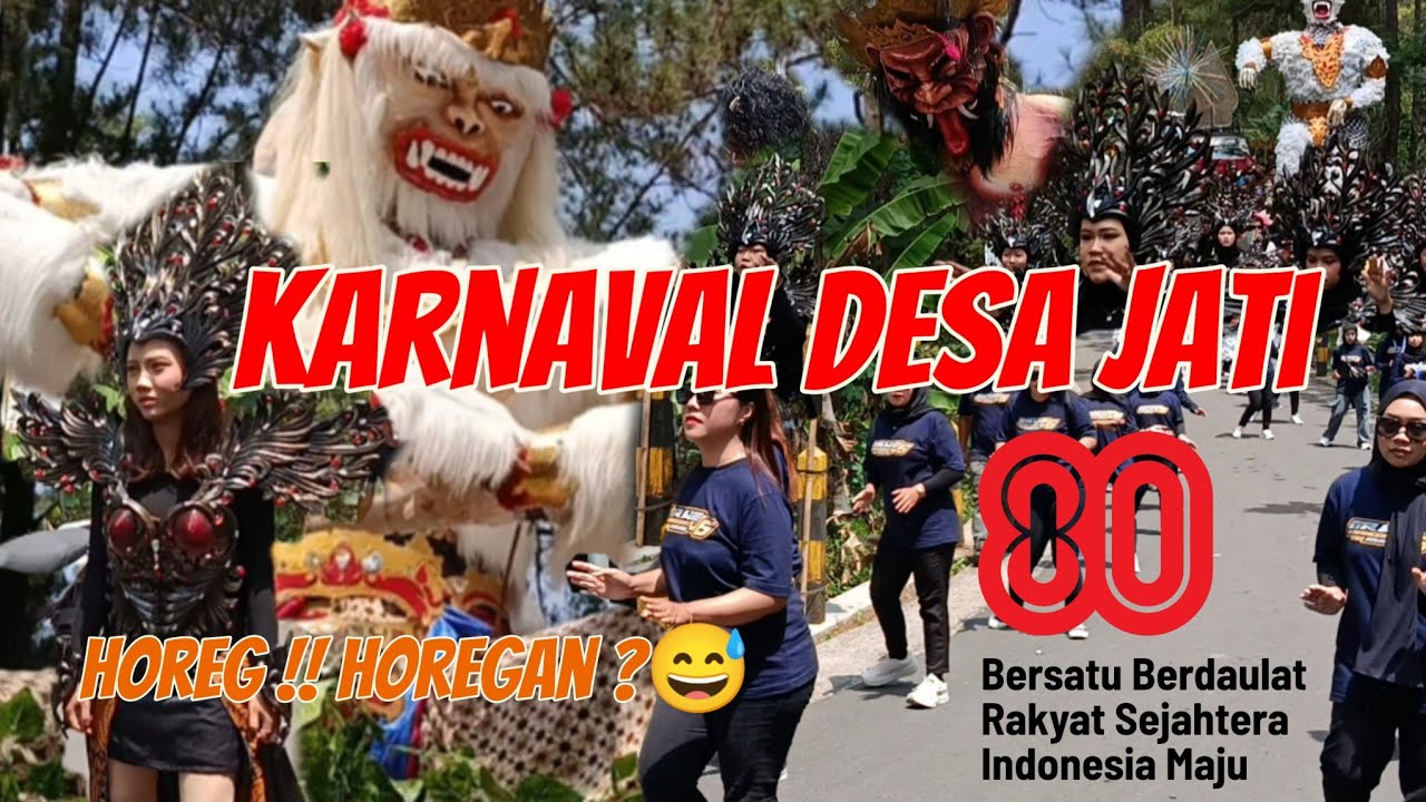 KARNAVAL DESA JATI , HUT RI 80  MERIAH ‼️