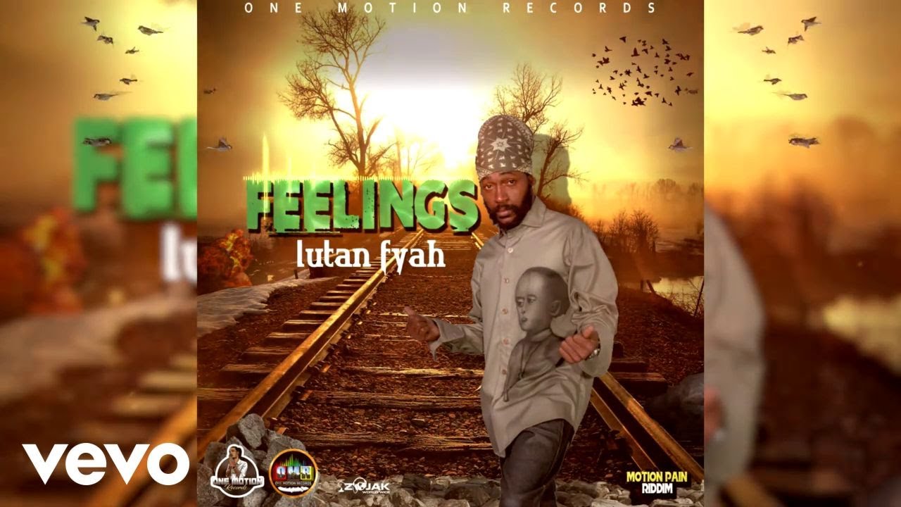 Lutan Fyah - Feelings (Official Audio)