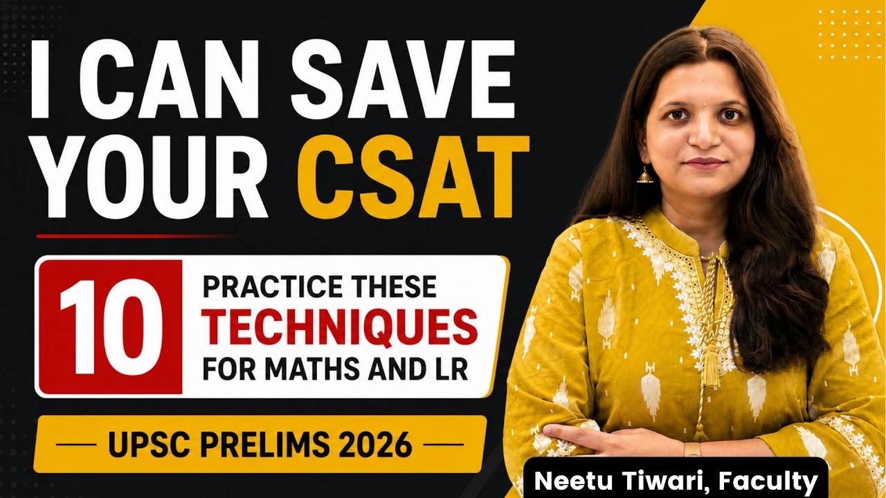 Save your CSAT with these Techniques! | UPSC prelims 2026