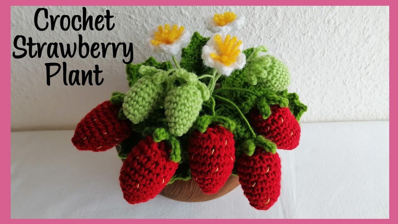 Crochet Strawberry Plant