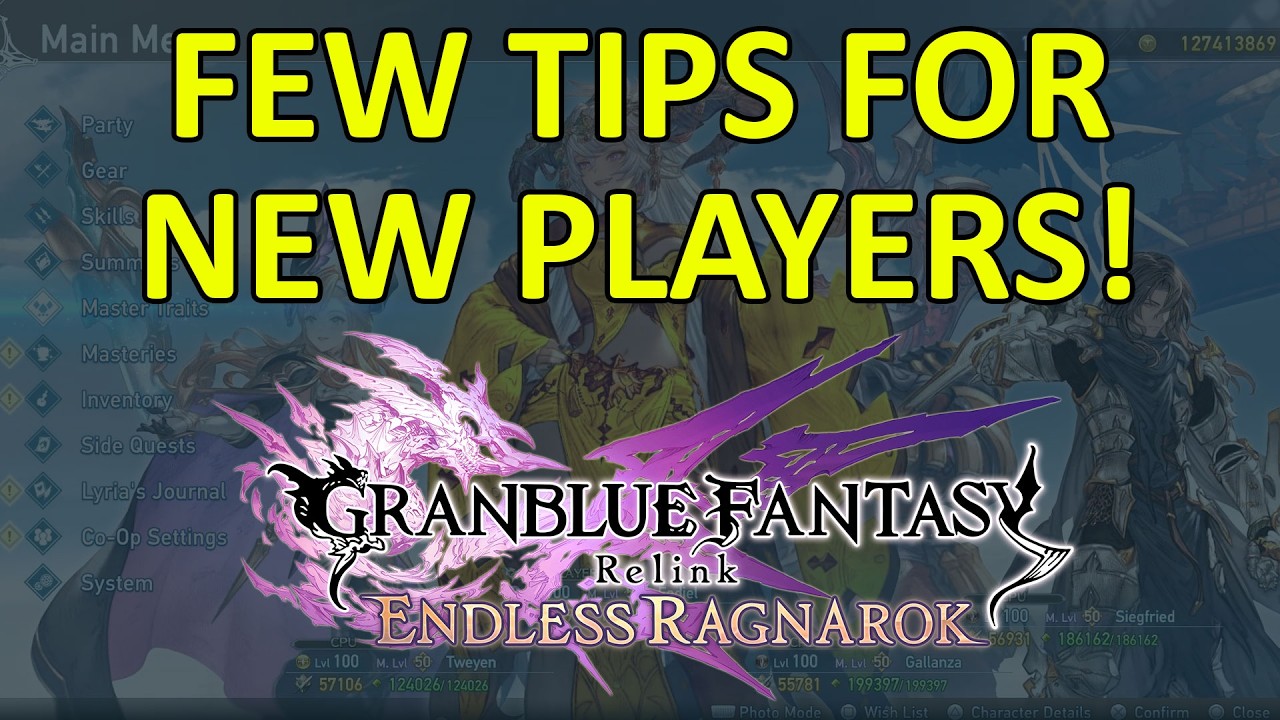 Полезные советы для новичков! 【Granblue Fantasy: Relink &mdash; Endless Ragnarok】