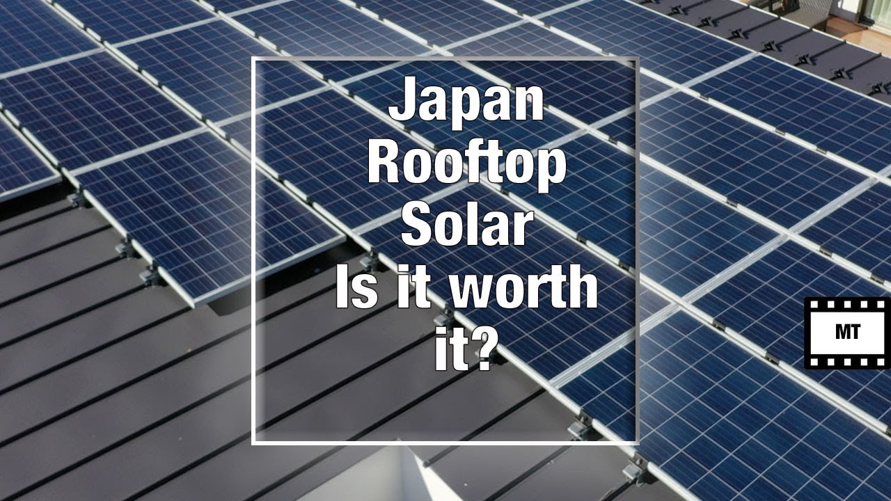 Rooftop Solar in Japan | Is it worth it?