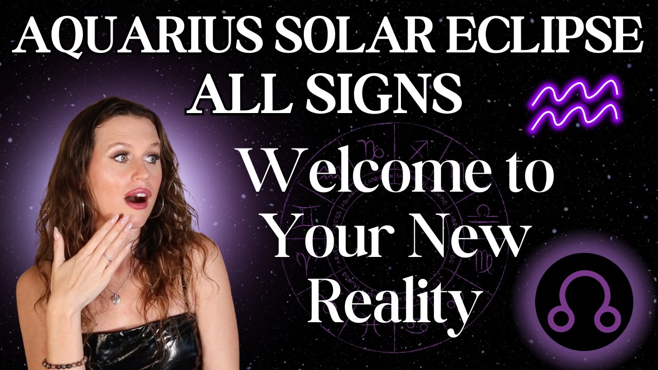 AQUARIUS SOLAR ECLIPSE ALL SIGNS 🚀 The SHOCKING CHANGES Coming for You + Your Chart February 2026