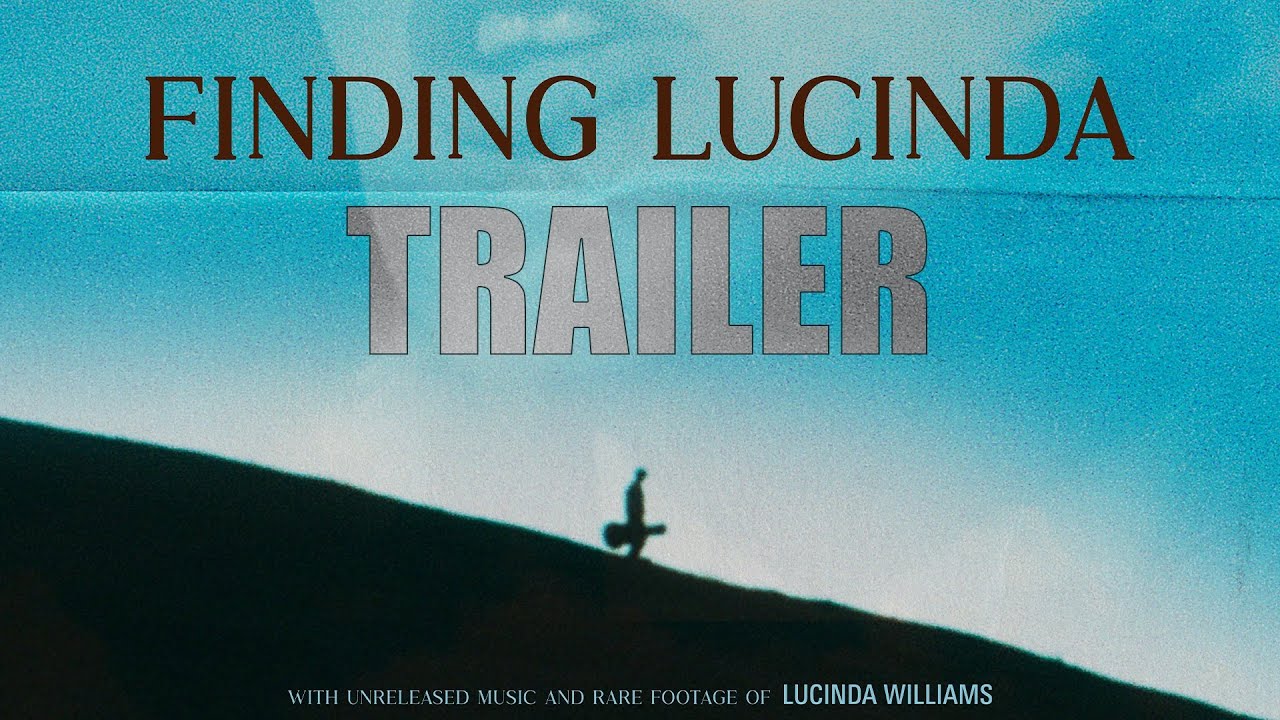 FINDING LUCINDA Official Trailer (2025) Lucinda Williams Music Documentary