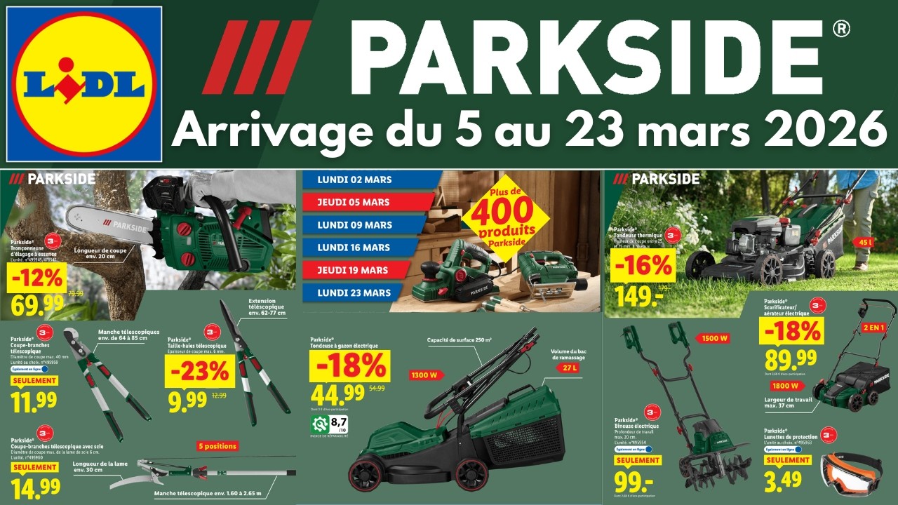 catalogue LIDL parkside du 5 mars 2026 ✅ Arrivage Bricolage PARKSIDE et Jardin 🔥