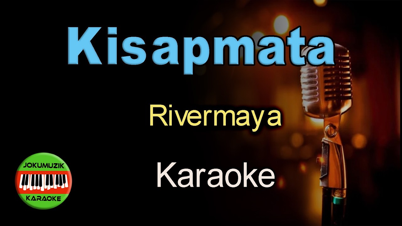 Kisapmata Karaoke | Full Lyrics | Rivermaya