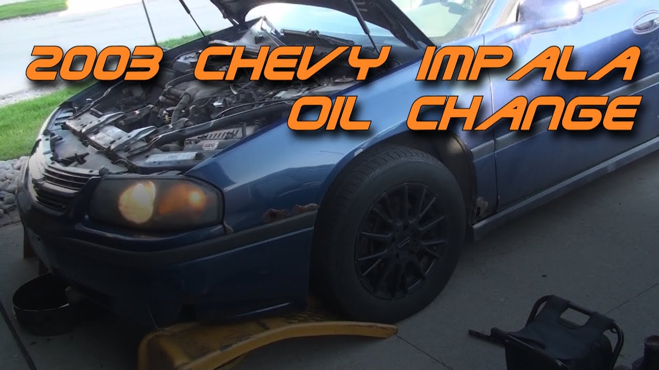 [TUT] 2003 Chevy Impala Motor Oil Change (feat. dlb)