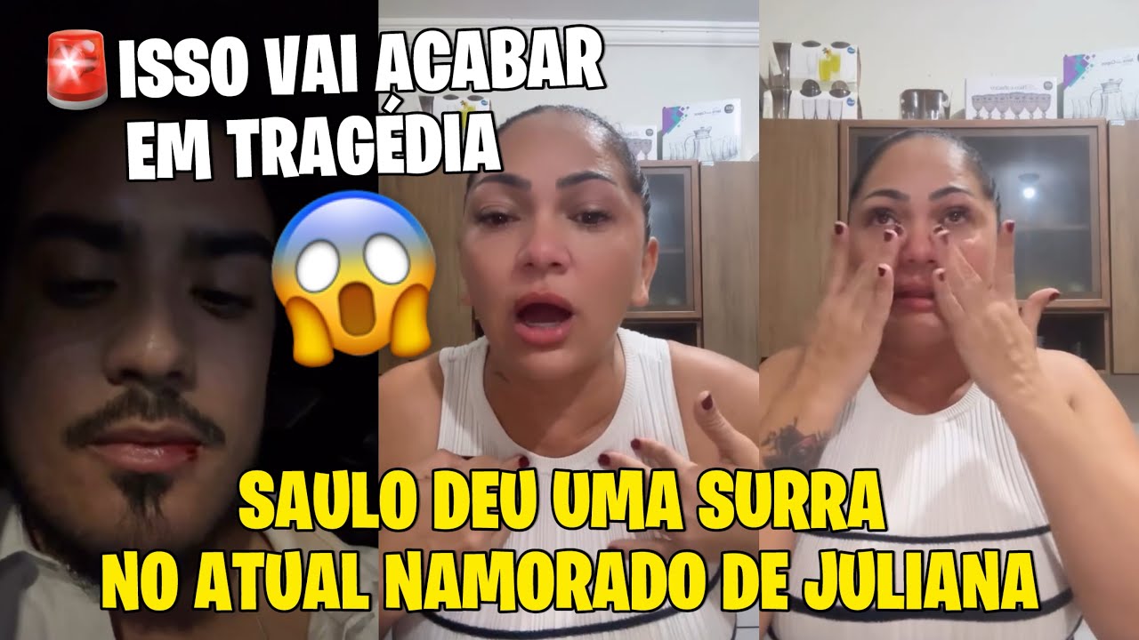 🚨SAULO PARTIU PRA CIMA DO ATUAL NAMORADO DE JULIANA PRISCILA😱+ PATRICIA TÁ MUITO PREOCUPADA