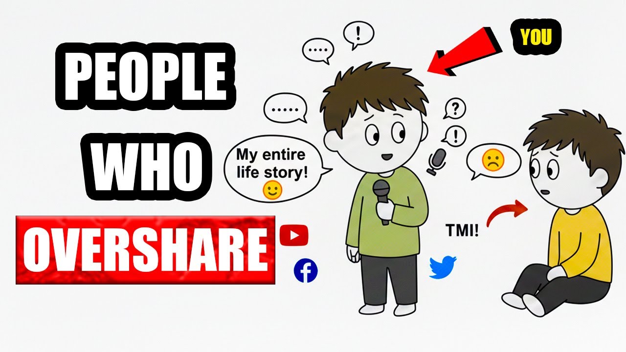 The Real Psychology of People Who Overshare Everything