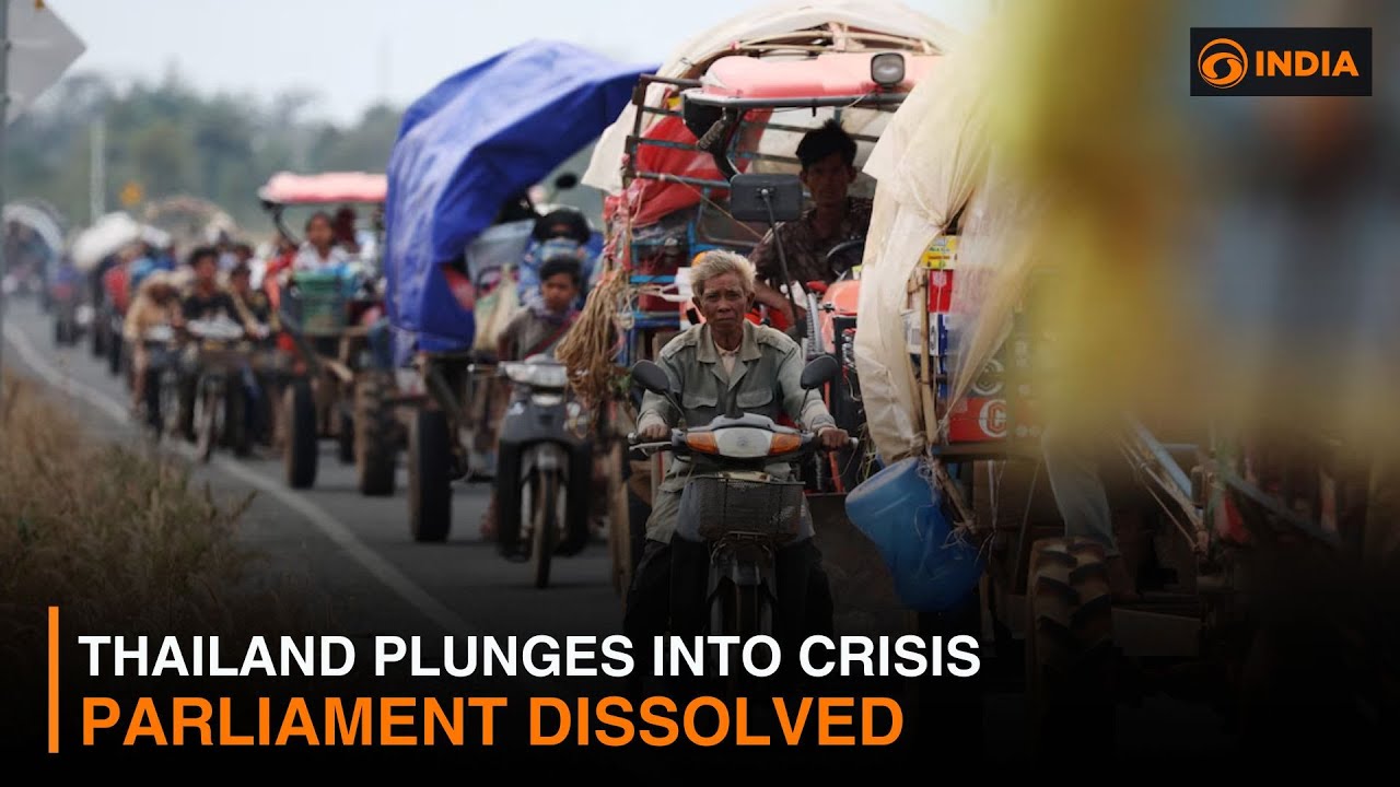 Thailand Plunges Into Crisis: Parliament Dissolved Amid Deadly Cambodia Border Clashes | DD India