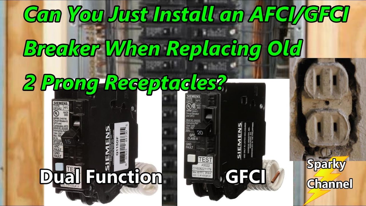 Can You Just Install an AFCI/GFCI Breaker When Replacing Old 2 Prong Receptacles?