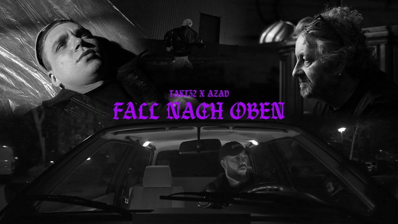 TAKT32 - FALL NACH OBEN (FEAT. AZAD) (prod. RYCH & Mondee)