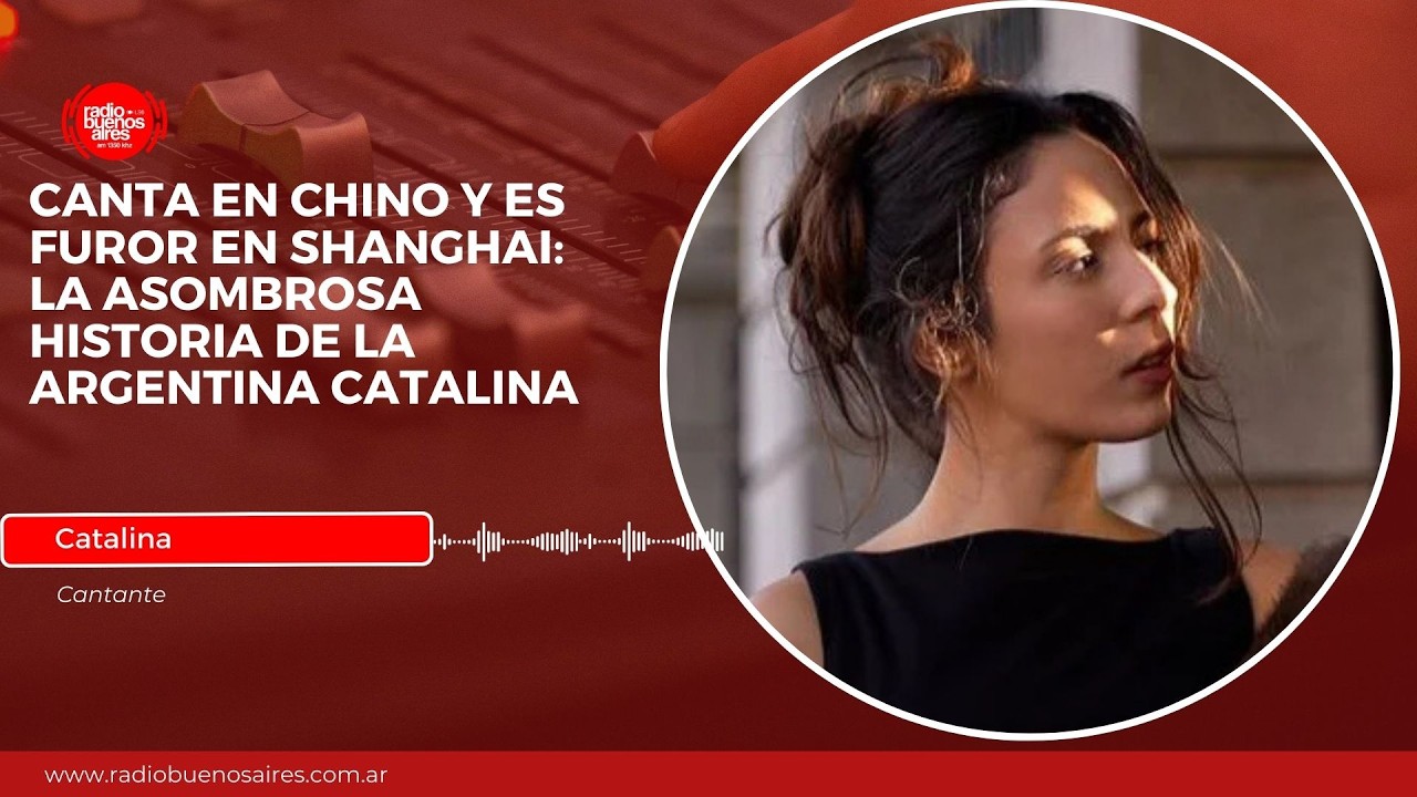Canta en chino y es furor en Shanghai: La asombrosa historia de la argentina Catalina
