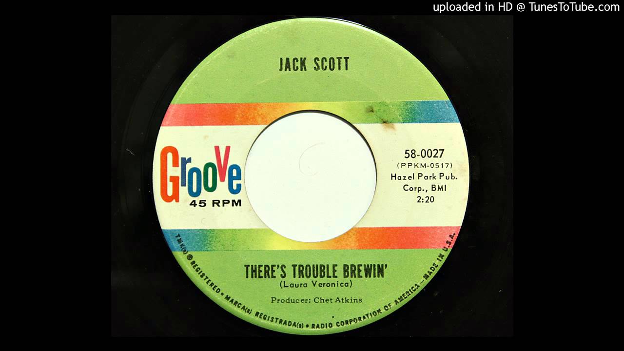 Jack Scott - There's Trouble Brewin' (Groove 0027) [1963 Christmas rocker]