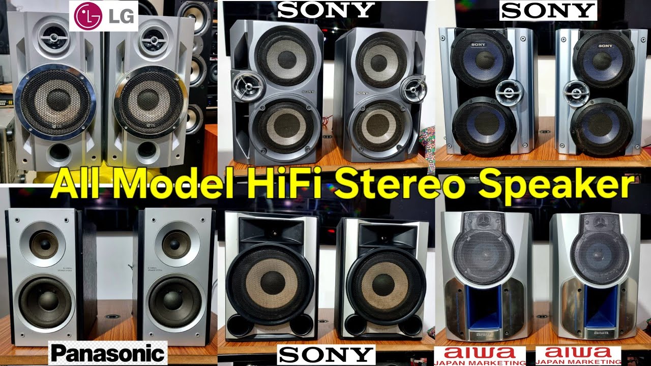 Sony Aiwa LG All Model HiFi Speaker Low budget Price suitable assemble & Stereo amplifier