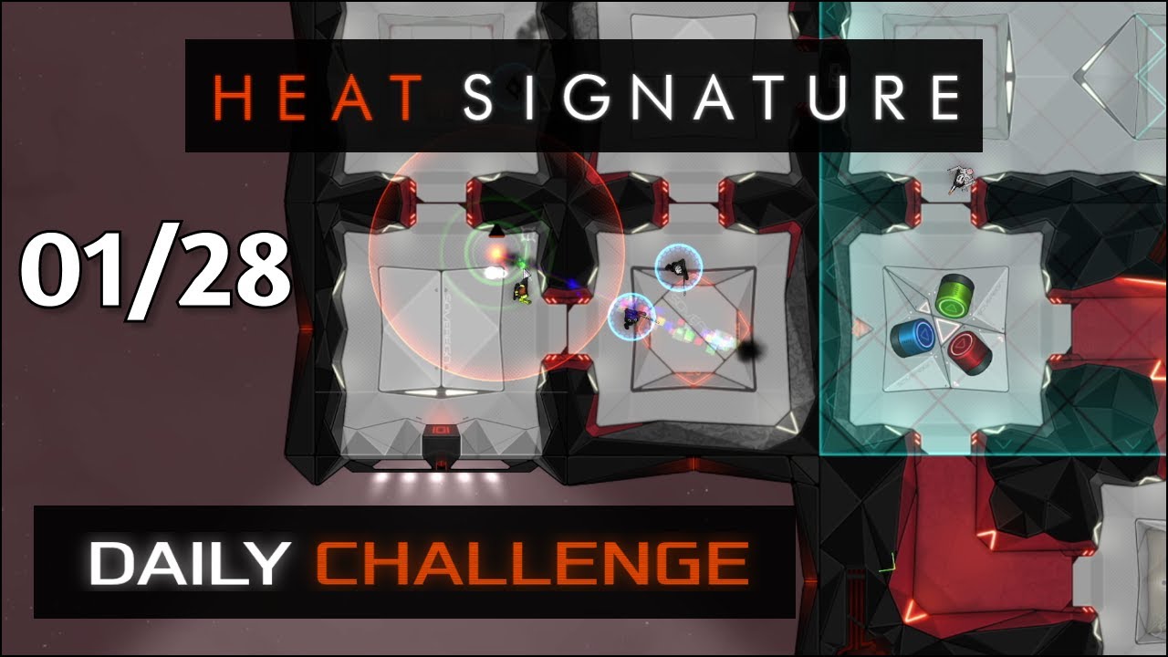 Heat Signature Daily - Jan 28 '26 - A Glitch Here and a Glitch There