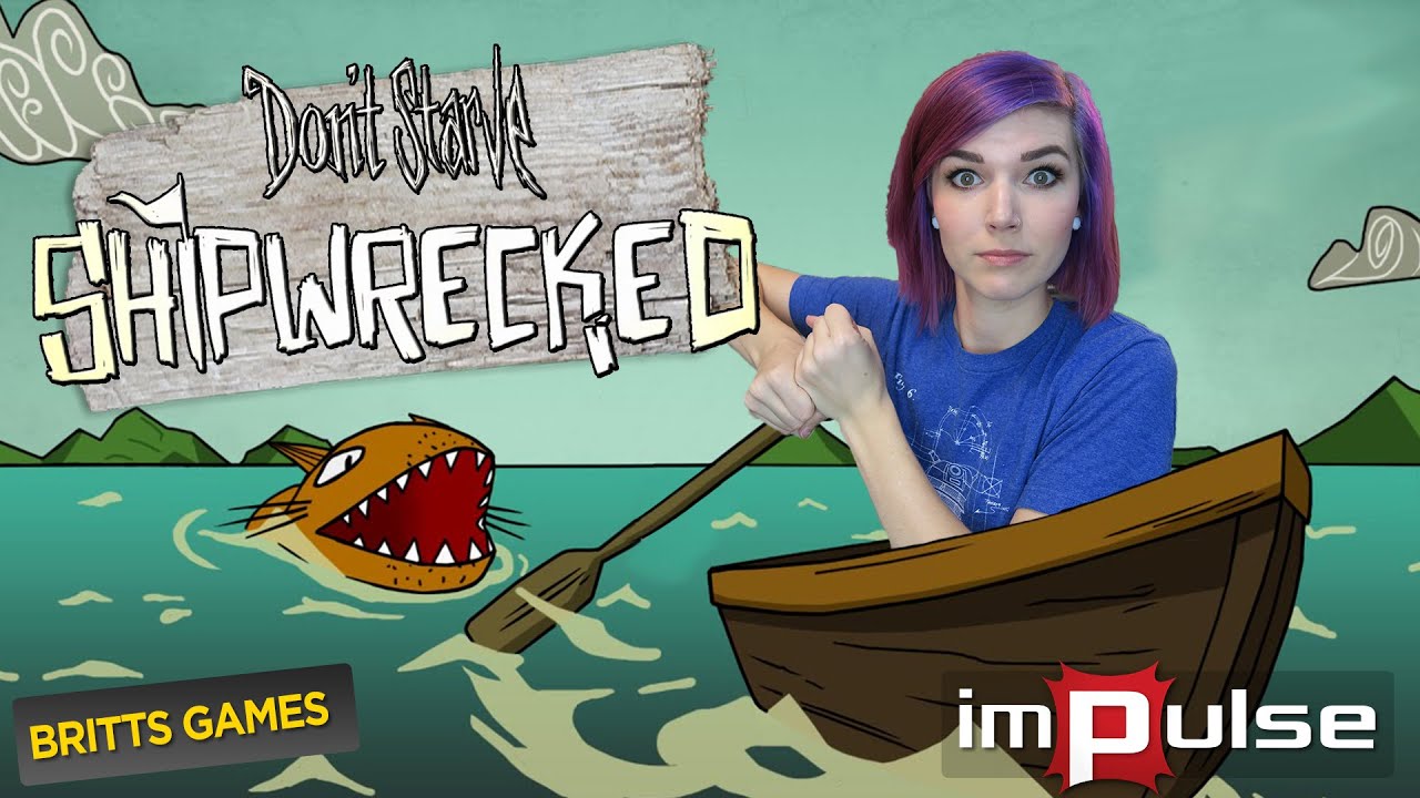 ★ DON'T STARVE: SHIPWRECKED DLC! ➜ Impulse