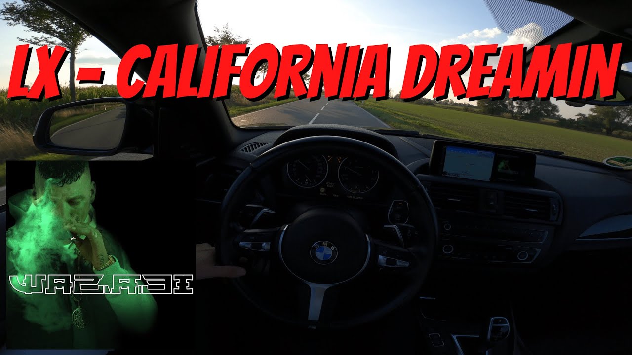 Let's Drive: LX - California Dreamin