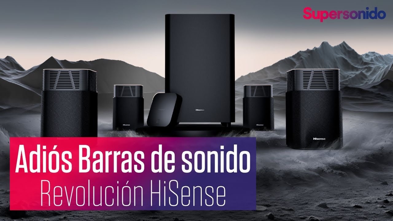 HT SATURN - Nuevo sistema inalámbrico de cine en casa lanzado por Hisense desarollado con Devialet