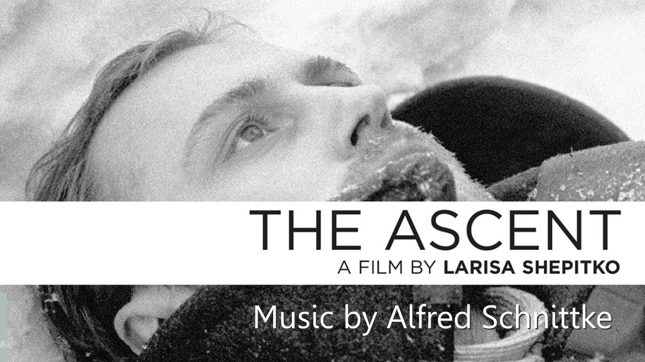 Alfred Schnittke - The Ascent