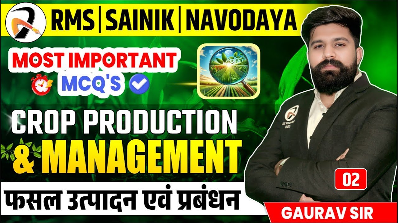 Navodaya JNVST 2026 Prep | Class 9 Crop Production MCQs – Part-2