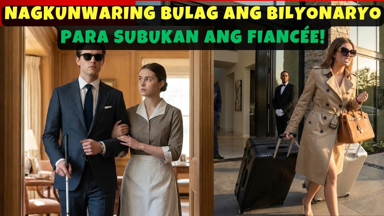 NAGKUNWARING BULAG ANG BILYONARYO PARA SUBUKAN ANG FIANCÉE!