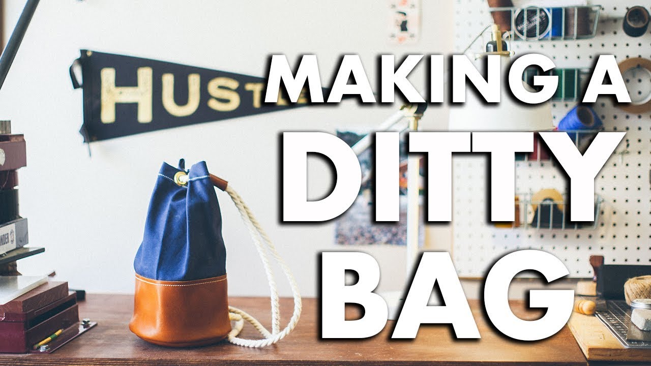 MAKING A DITTY BAG
