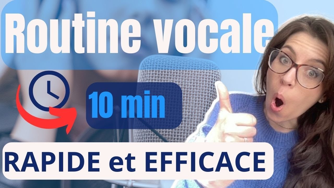 ROUTINE VOCALE rapide et efficace (Tous niveaux, tous types de voix)