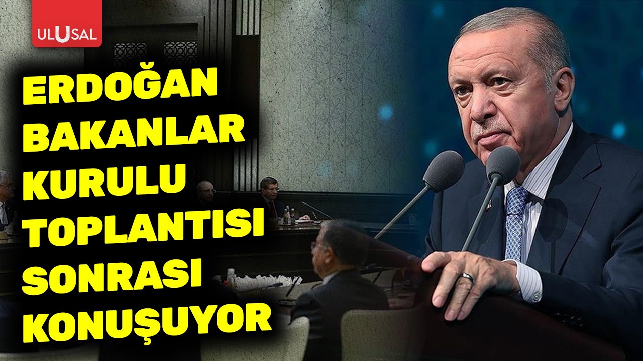 Cumhurbaşkanı Erdoğan Bakanlar Kurulu toplantısı sonrası açıklama yapıyor #CANLI