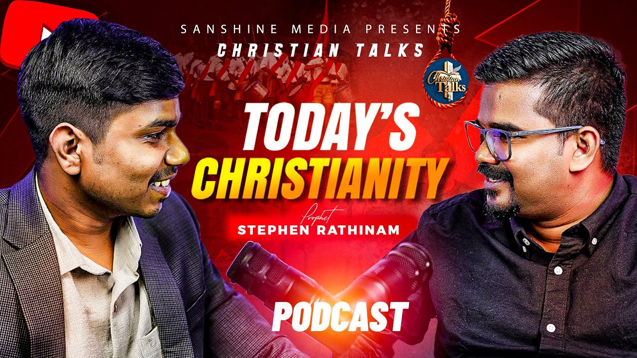 Today's Christianity ? Podcast| Prophet Stephen Rathinam | Christian Talks Kannada | Saron Raj | 4k
