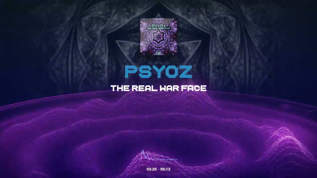 PsyOz - The Real War Face (geosp145/Geomagnetic Records / Psytrance) :: Full Album