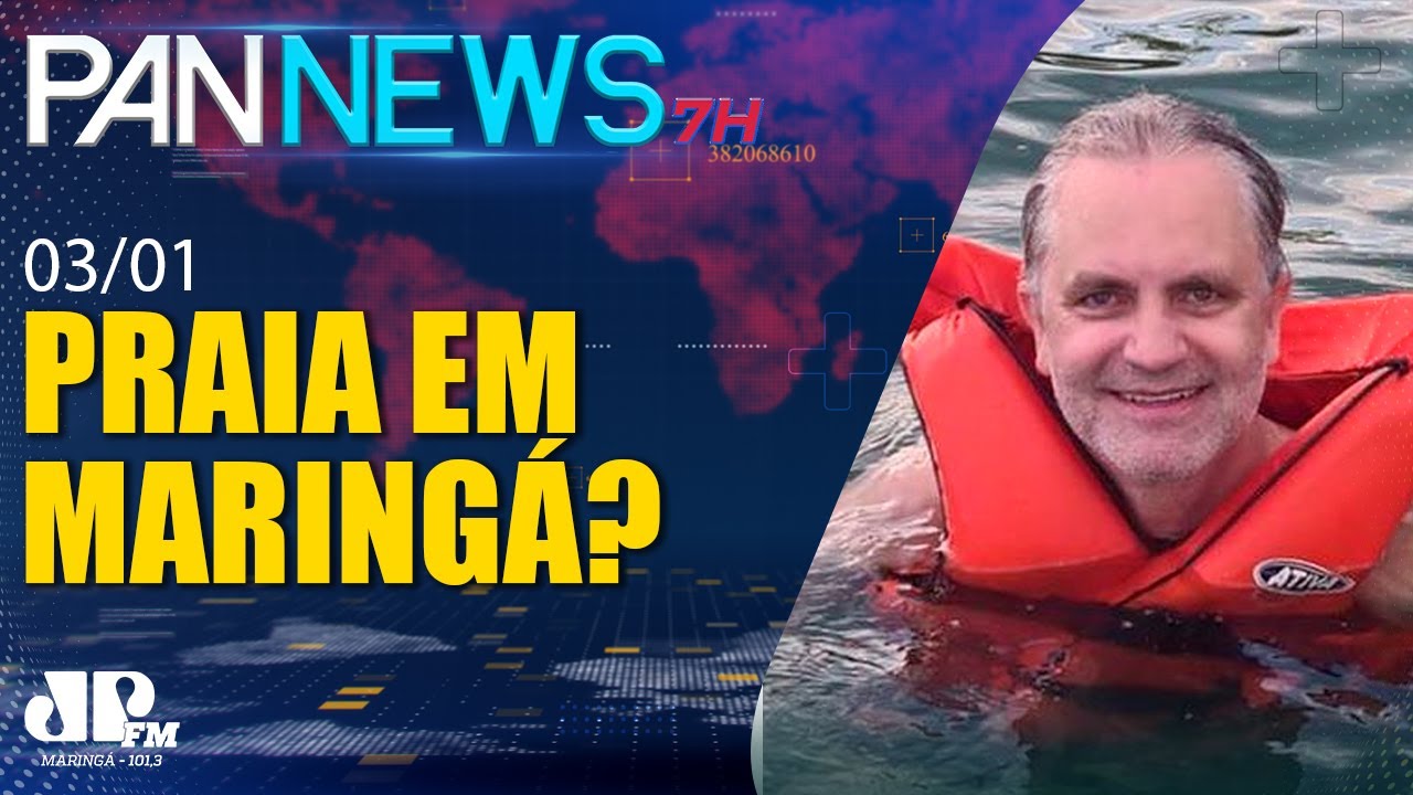 Pan News 7h |03/01| Prefeito de Maringá fala de construir praia artificial na cidade