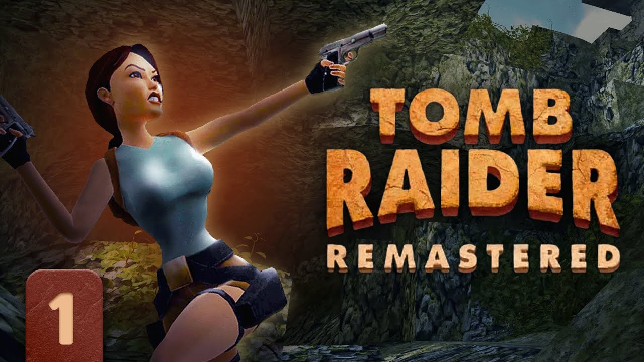 Первое прохождение Tomb Raider I Remastered | 1-й стрим | Tomb Raider I-III: Remastered