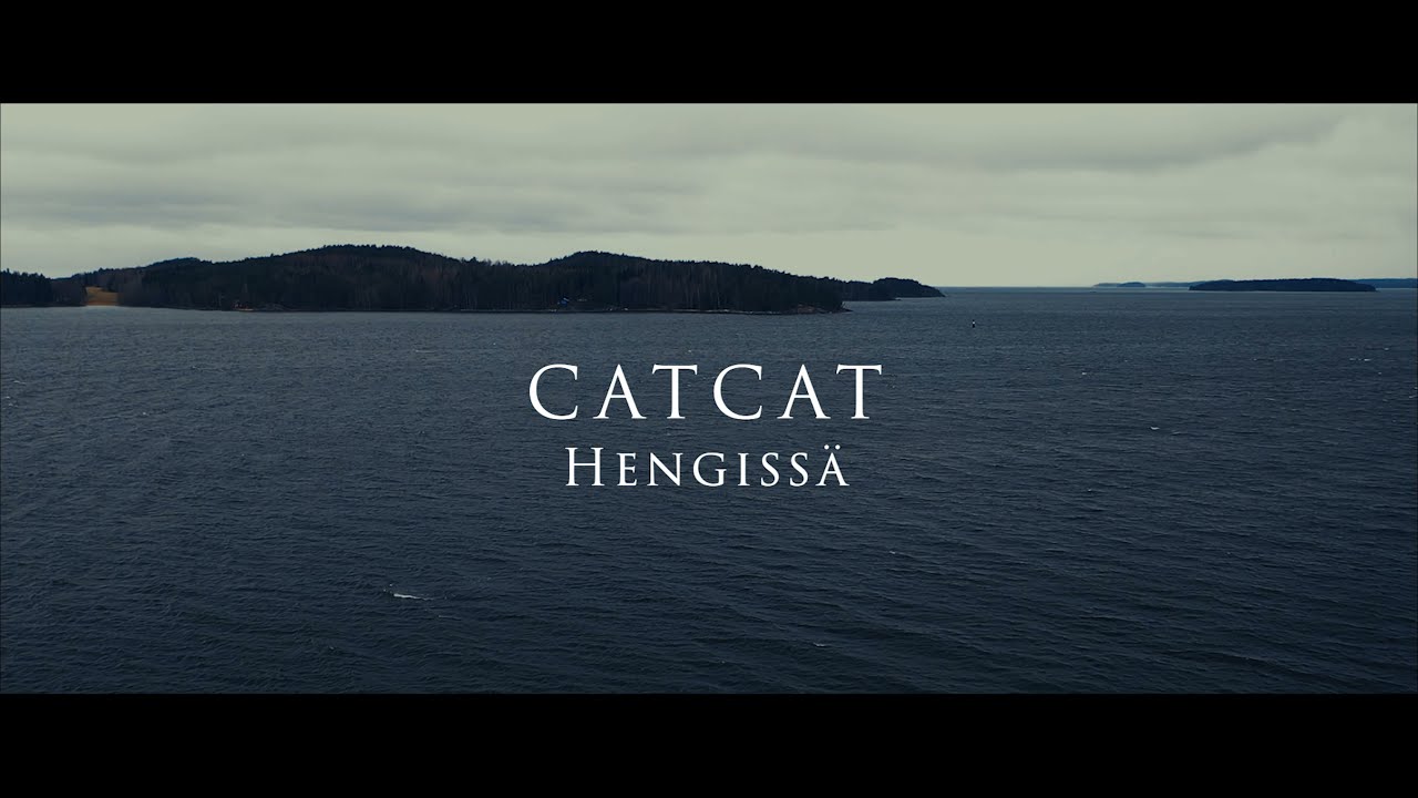 CatCat - HENGISSÄ (official video)