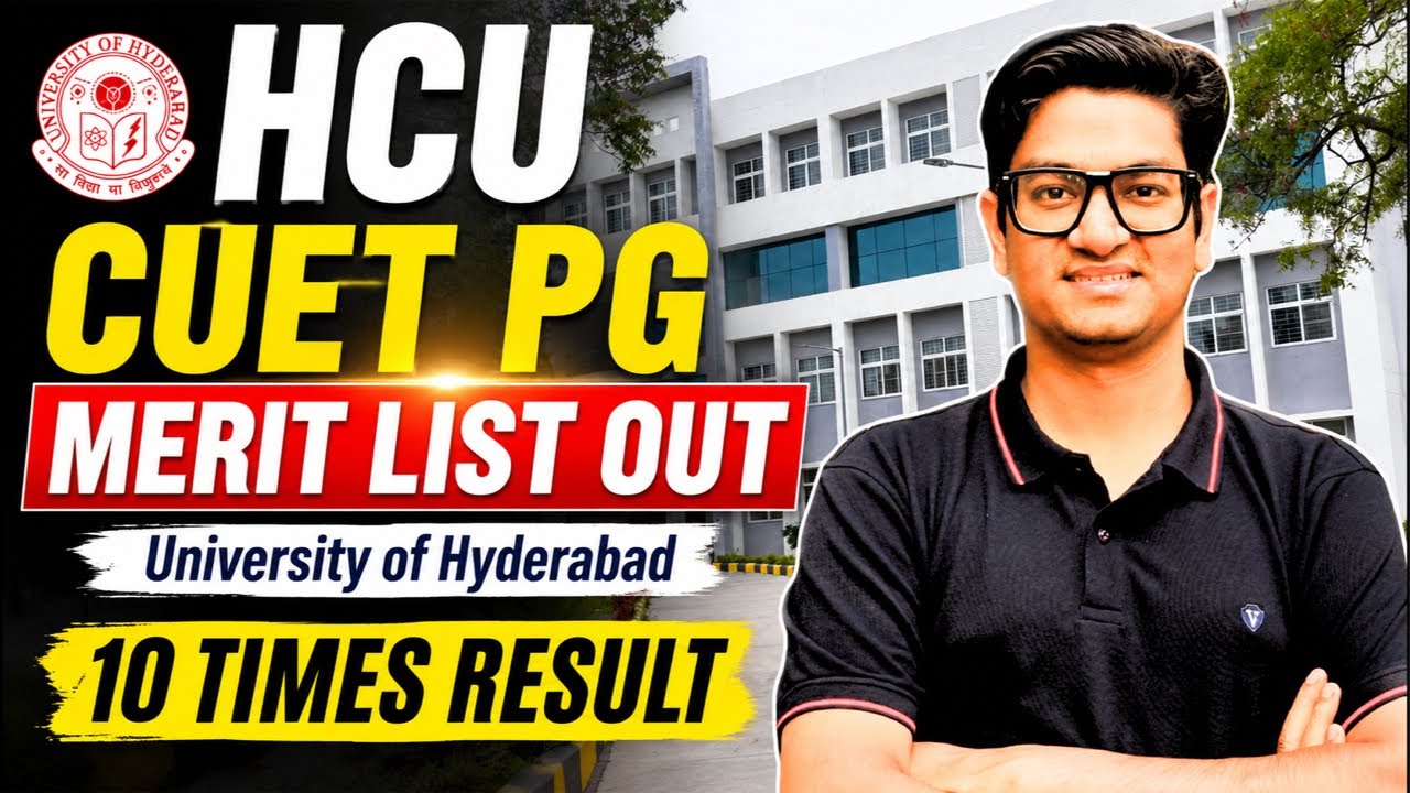 HCU Merit list out for CUET PG 2026 ! Cut off very high 🤫! No Name in the List? till what rank safe?