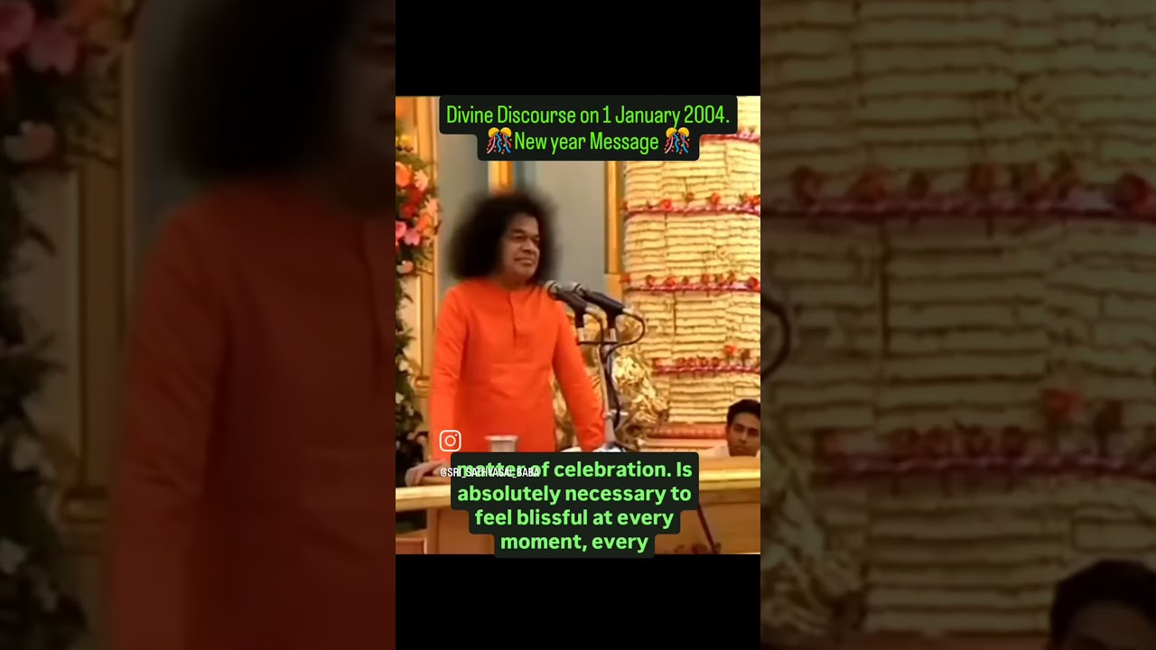 Divine Discourse on 1 january 2004. New year message.