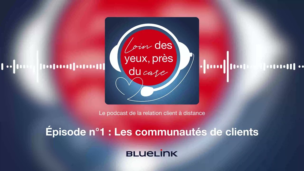Episode #1 : Les communautés de clients