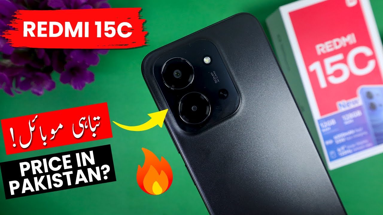 Redmi 15C Price in Pakistan | 28 Hazar mein 6000mAh, 33W, 120Hz 🤯