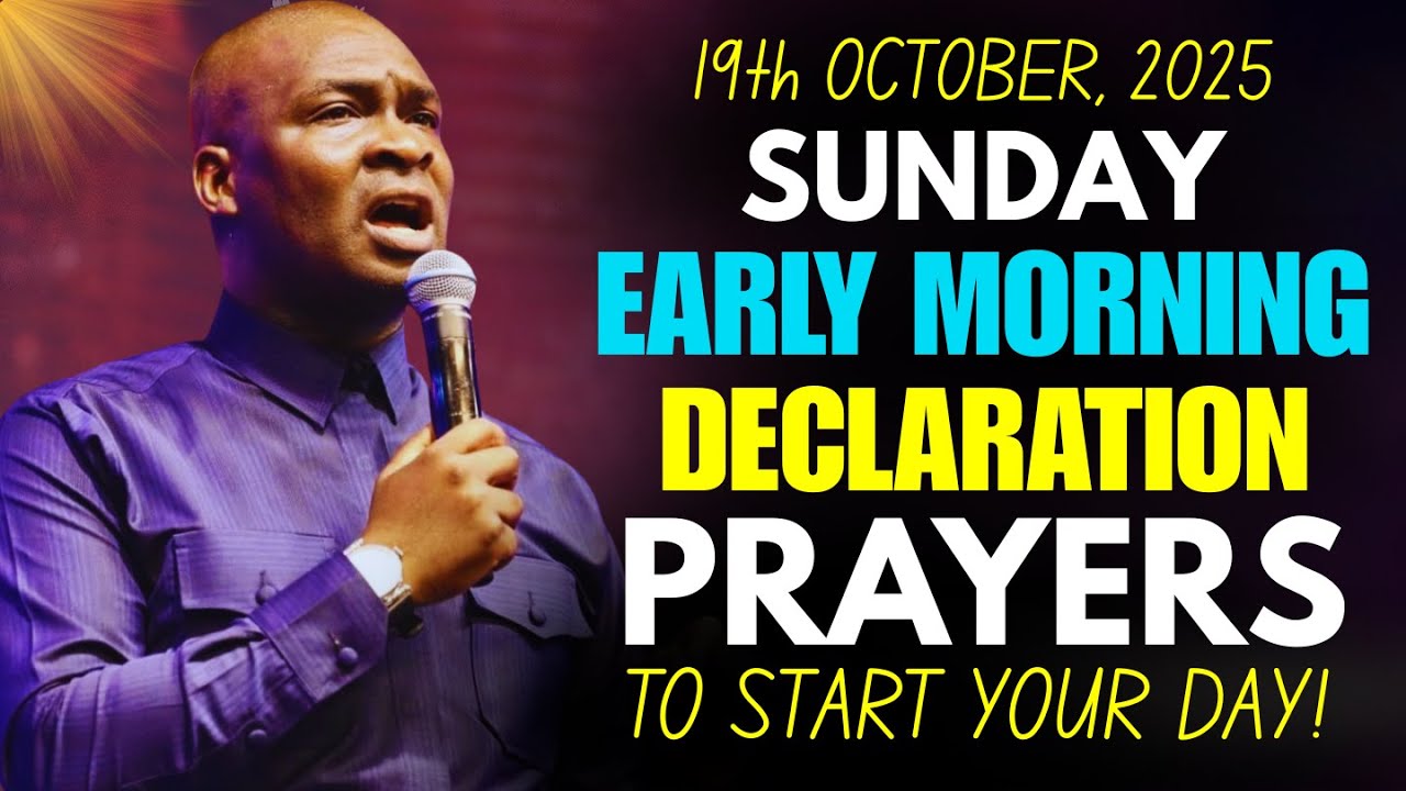 [Sunday, 19th October, 2025] Start NEW DAY With Prayers Spiritual Prayers | Apostle Joshua Selman