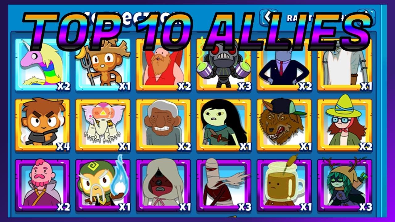 Top 10 Allies Bloons Adventure Time TD Battd