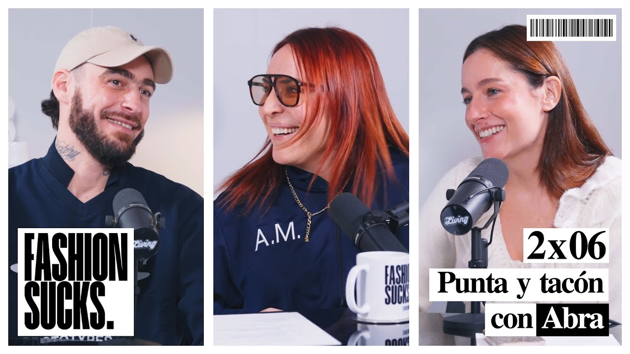 Abra: Punta y tacón | Fashion Sucks 2x06