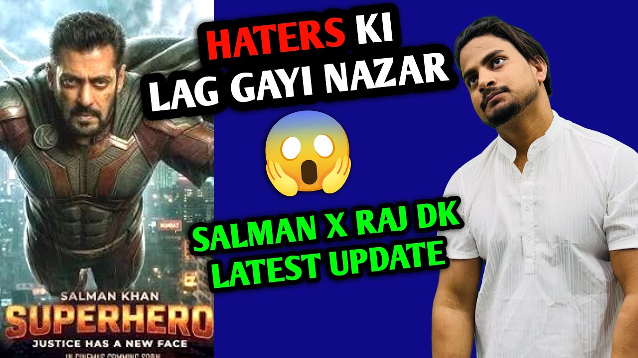 Salman Khan X Raj Dk Superhero Movie  Update | Salman Khan Superhero Movie Update #salmankha