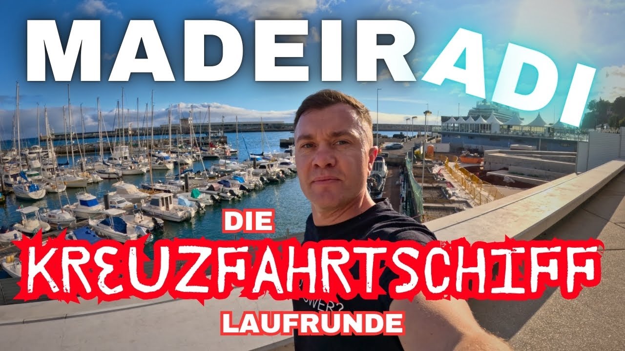 Ankunft mit dem Kreuzfahrtschiff in Funchal: erkunde die Stadt zu Fuß - Madeira mit Adi Vlog #202