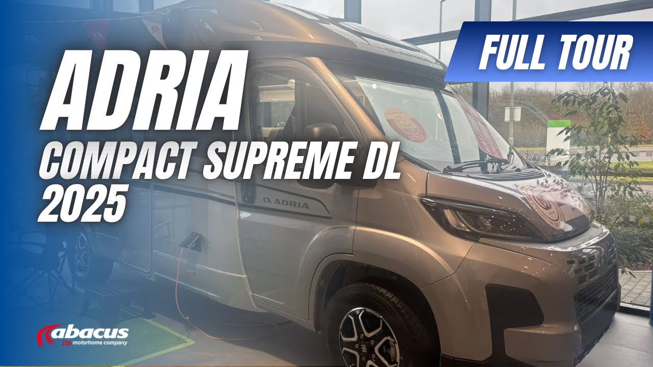 NEW Adria Compact Supreme DL 2025 – Luxury Compact Motorhome Walkthrough