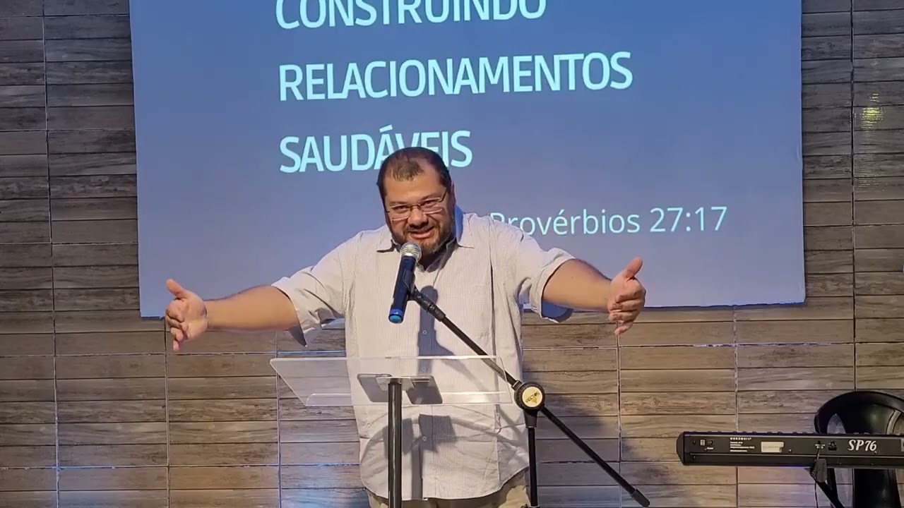 Construindo Relacionamentos Saudáveis - Provérbios 27:17