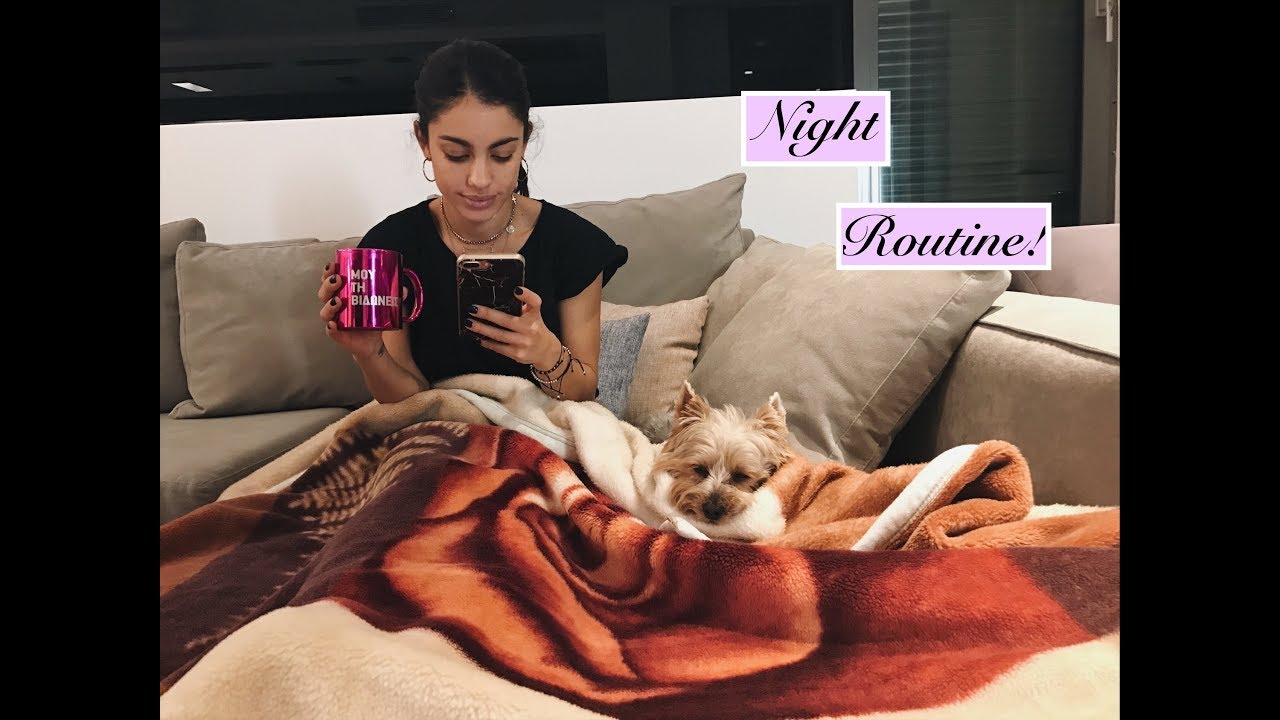 Night Routine !