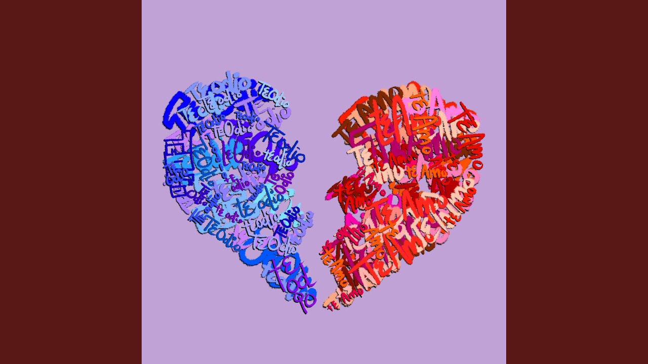 Te Odio / Te Amo