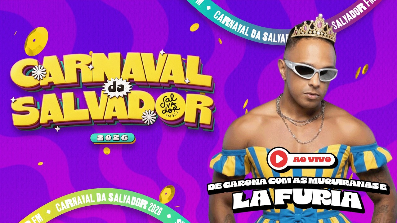LA FURIA |  AO VIVO DIRETO DO CAMPO GRANDE | Carnaval de Salvador 2026 | SEGUNDA 16/02 | Salvador FM